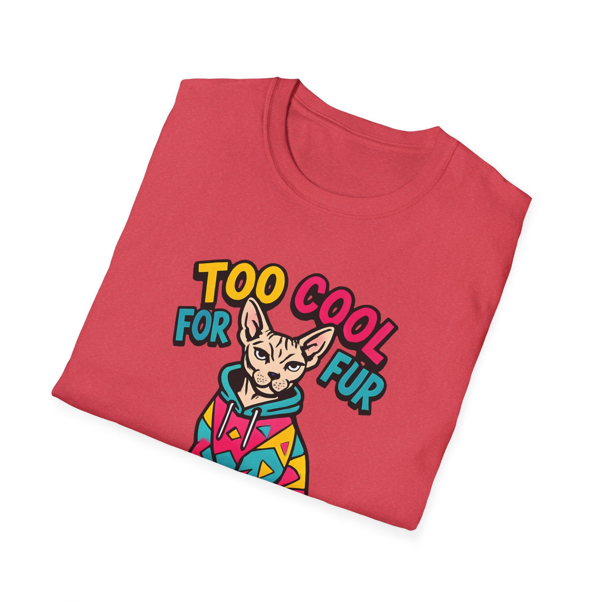 Too Cool For Fur T-Shirt