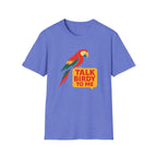 Talk Birdy To Me T-Shirt