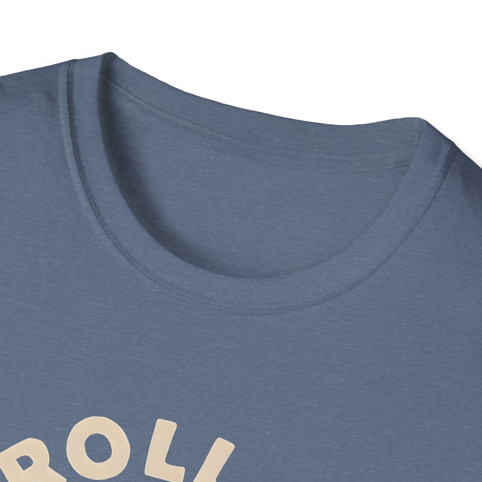 Roll With It T-Shirt