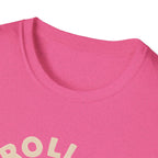 Roll With It T-Shirt