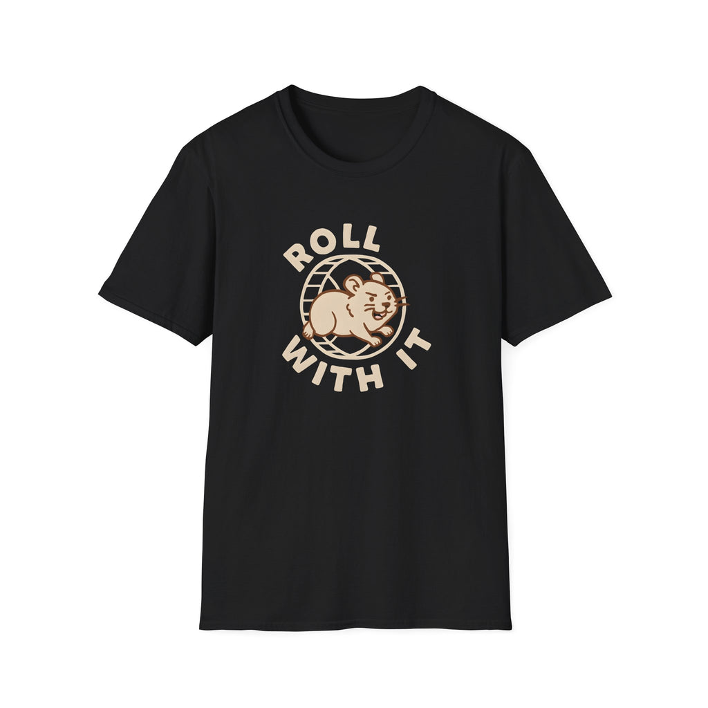 Roll With It T-Shirt