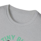 Tiny But Mighty T-Shirt