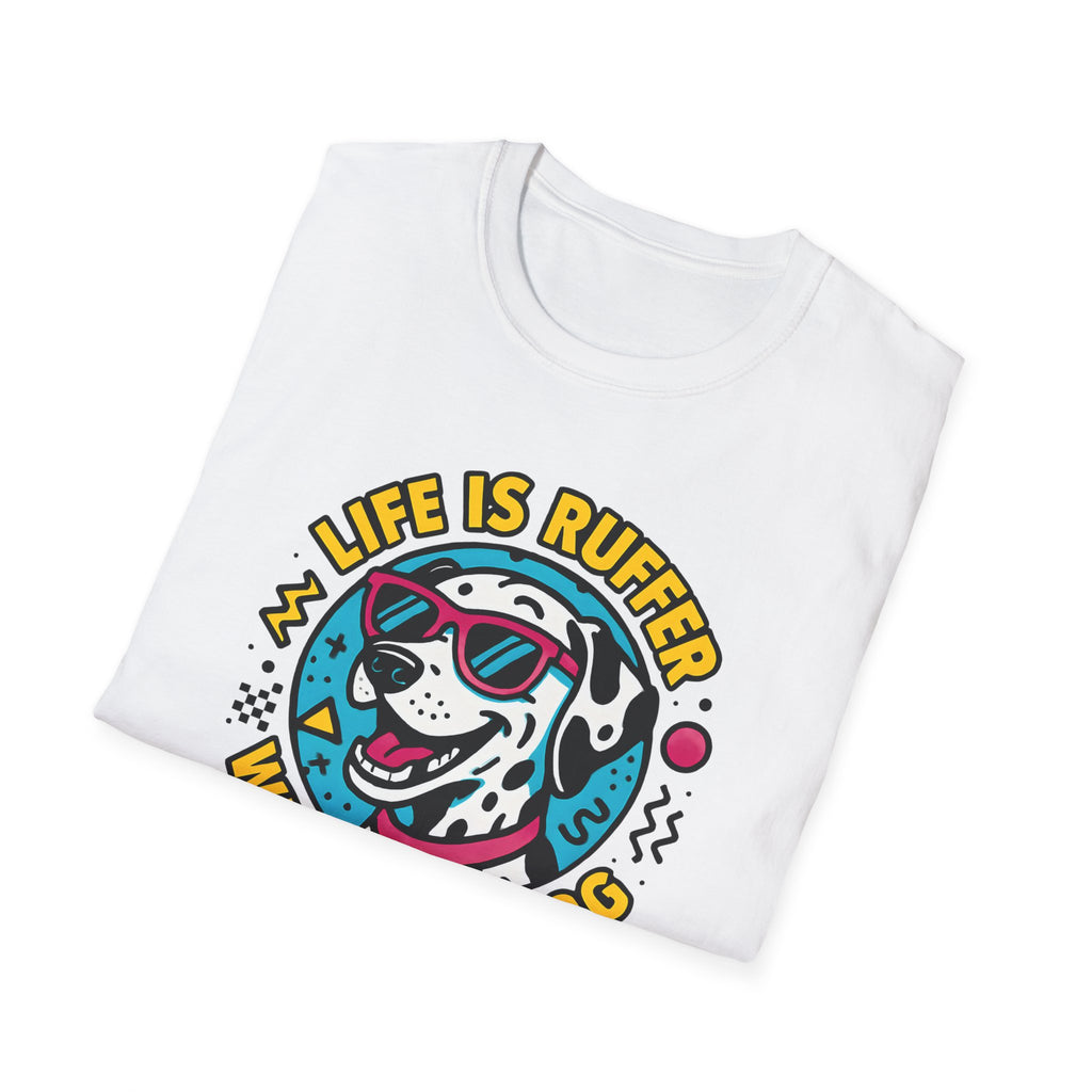 Life Is Ruff T-Shirt