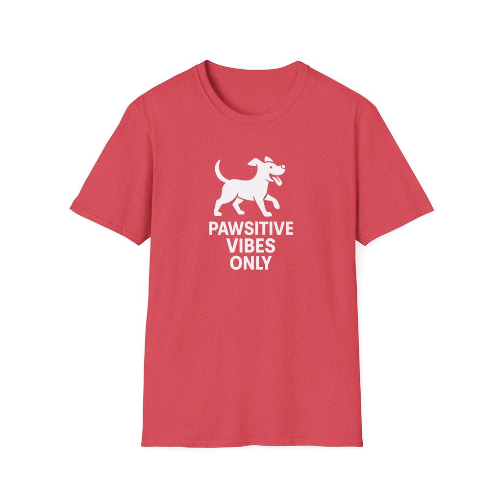 Pawsitive Vibes Only T-Shirt