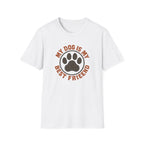 My Dog Best Friend T-Shirt